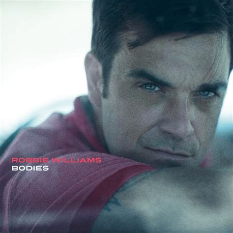 robbie williams lyrics|bodies robbie williams lyrics.